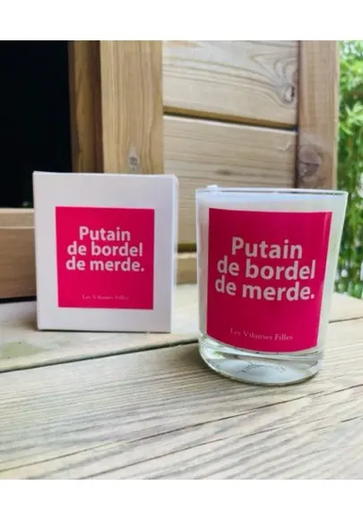 Bougie Putain de Bordel