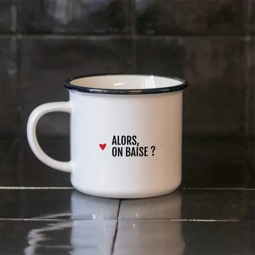 Mug Alors on baise ?