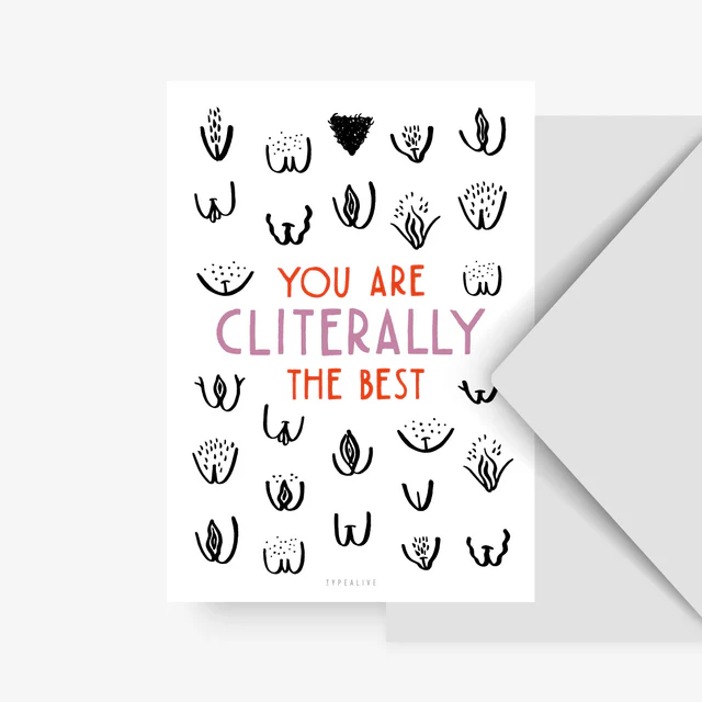 You're cliterally the best