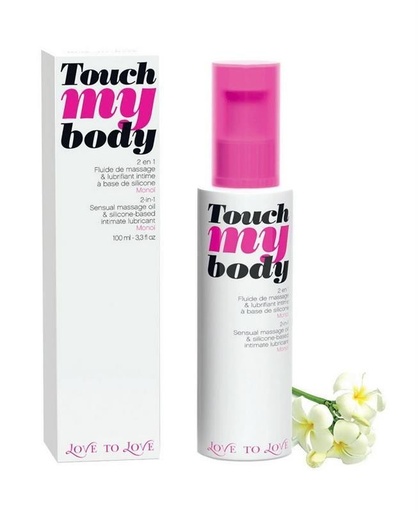 Love to love Touch My Body Monoï 