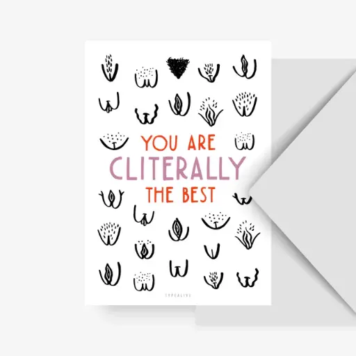 You're cliterally the best